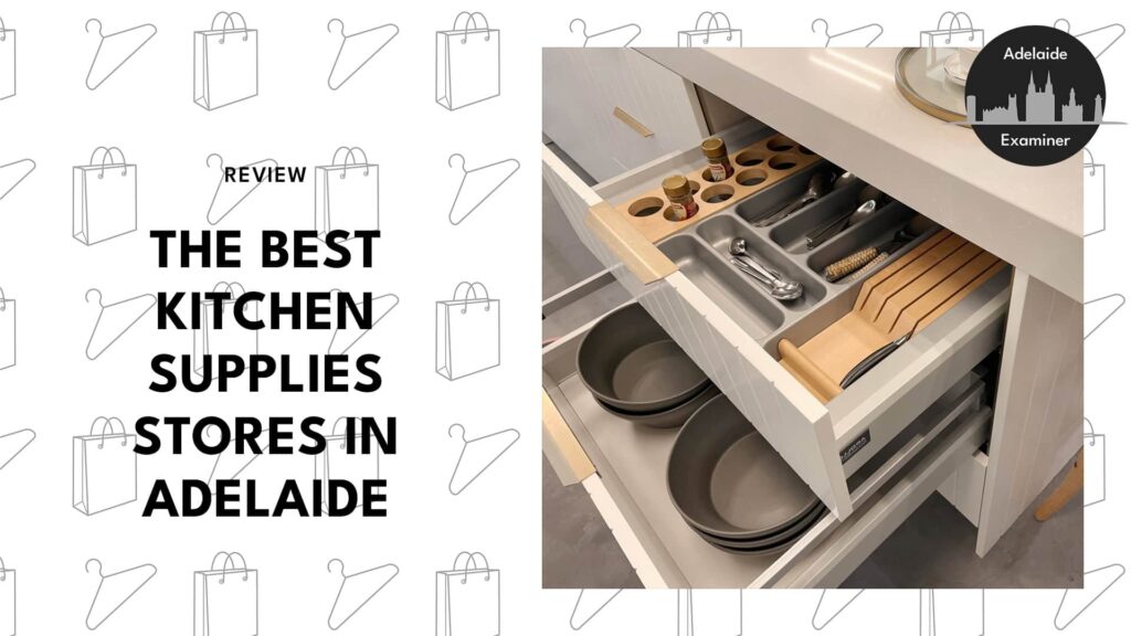 5 Kitchen Supplies Stores in Adelaide for Culinary Magic