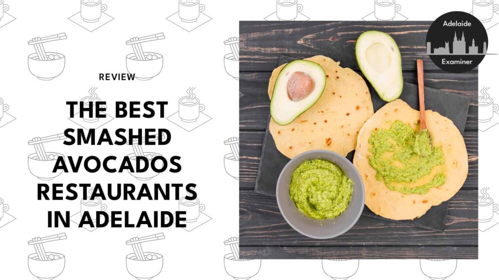 smashed-avocados-adelaide