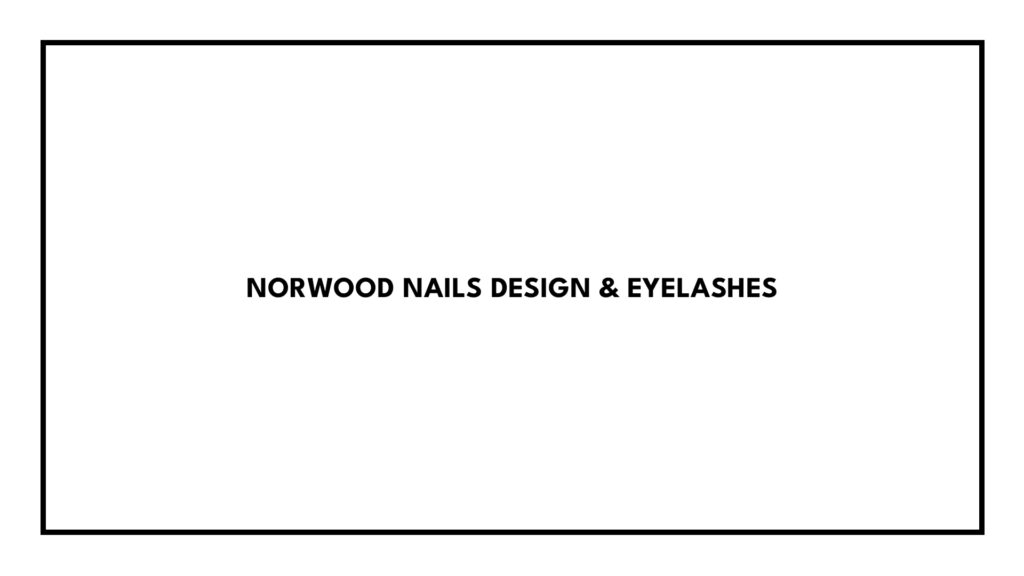norwood-nails-design-&-eyelashes