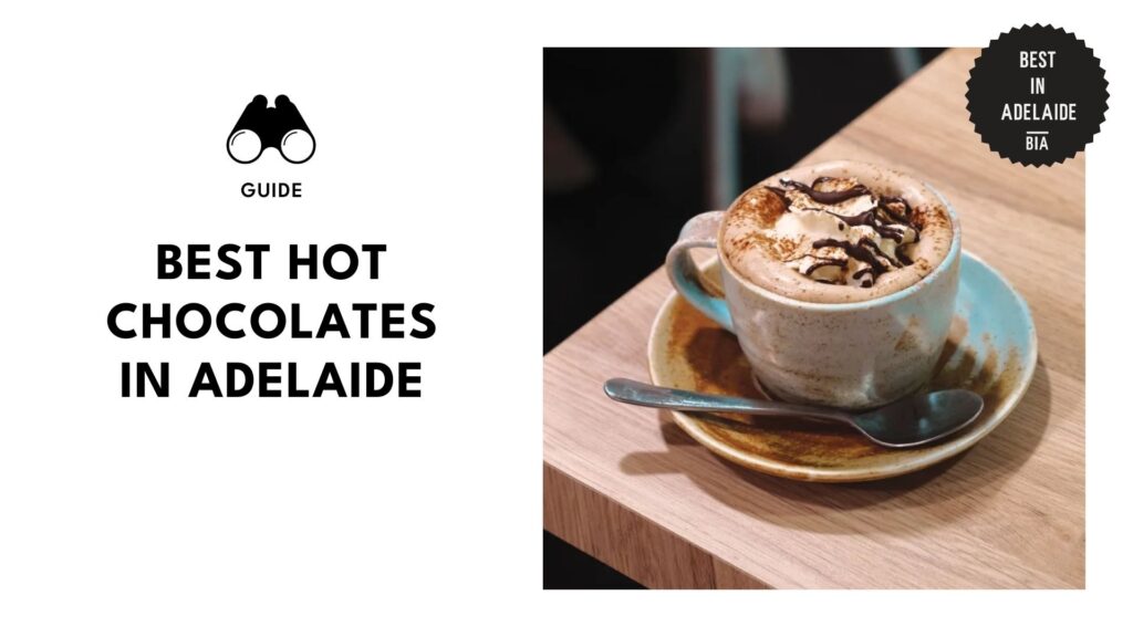 best-hot-chocolates-adelaide-banner