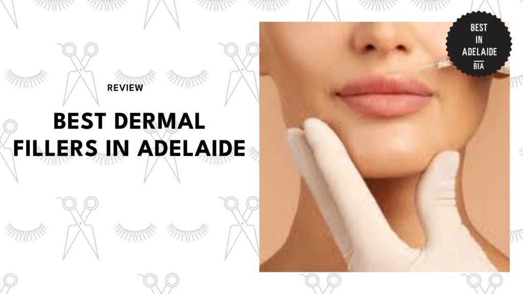 best-dermal-fillers-adelaide-banner